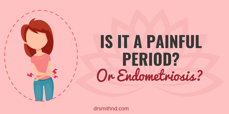 Not normal period pain: my life with endometriosis